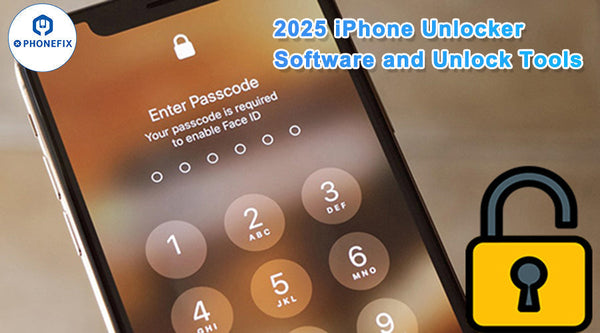 2025 iPhone Unlocker Software and Unlock Tools